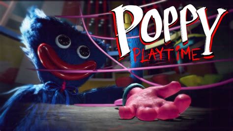 Как пройти poppy playtime