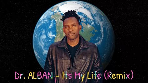 Dr alban it s my life remix