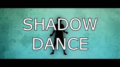 Shadow dance скачать