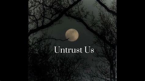 Untrust us